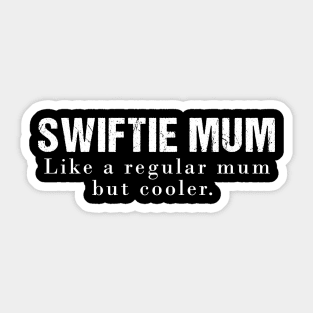 Swiftie Mum Sticker